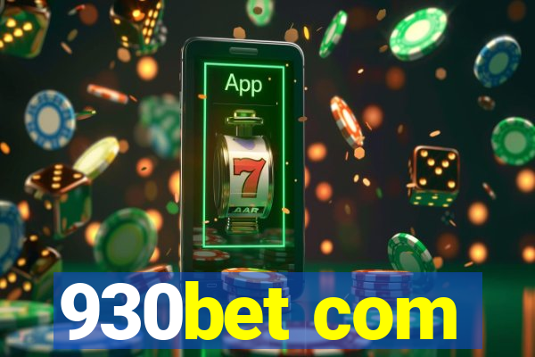 930bet com